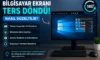 Bilgisayar Ekranı Ters Döndü! Nasıl Düzeltilir? (Windows 10 ve Windows 11)